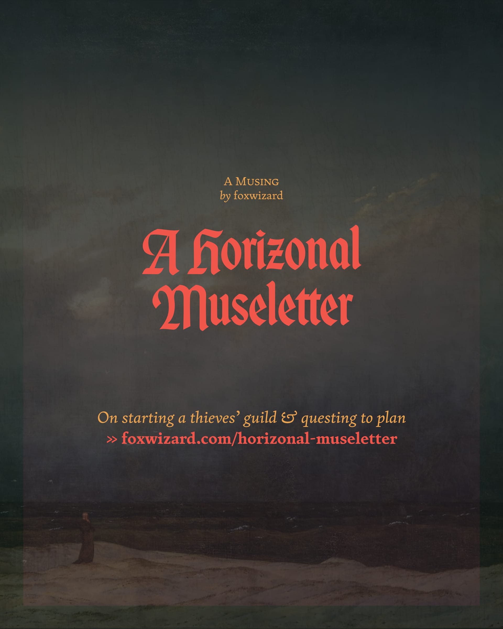 Museletter ⟠ Horizonal Wizardry